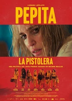 Afiche de PEPITA LA PISTOLERA